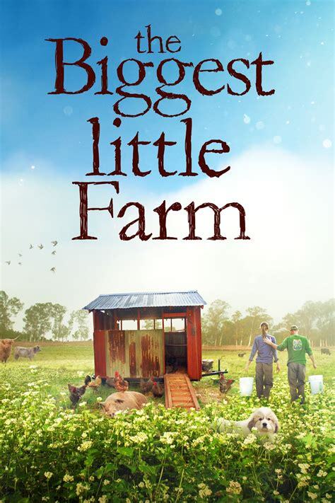 Biggest little farm